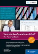 Cover-Bild zum Titel 'Variantenkonfiguration mit SAP' von 'Uwe Blumöhr, Marin Ukalovic, Michael Neuhaus'