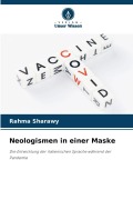 Cover-Bild zum Titel 'Neologismen in einer Maske' von 'Rahma Sharawy'
