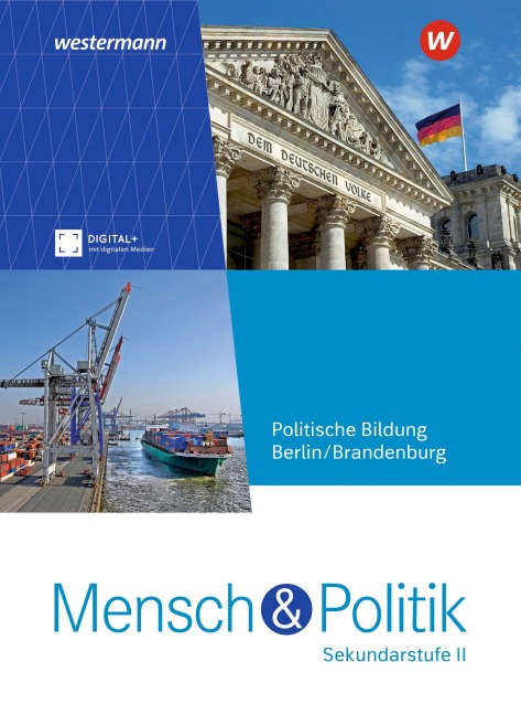 Mensch und Politik SII. Schulbuch. Für Berlin und Brandenburg - 