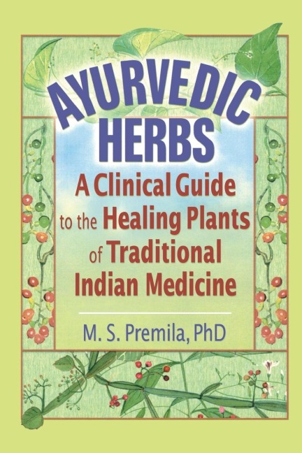 Ayurvedic Herbs - M S Premila