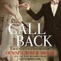 Cover-Bild zum Titel 'Call Back Lib/E' von 'Denise Grover Swank'