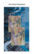 Cover-Bild zum Titel 'Nennt mich aus Gewohnheit KI' von 'Karl-Heinz Haselmeyer'