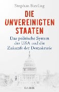 Die Unvereinigten Staaten - Stephan Bierling