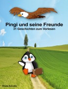 Cover-Bild zum Titel 'Pingi und seine Freunde' von 'Ursula Zebunke'