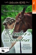 Cover-Bild zum Titel 'El Valor de Una Condesa' von 'Elena Bargues'