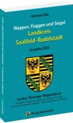 Cover-Bild zum Titel 'Wappen, Flaggen und Siegel SAALFELD-RUDOLSTADT - Ein Lexikon - Ausgabe 2025' von 'Hartmut Ulle'