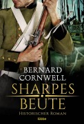 Cover-Bild zum Titel 'Sharpes Beute' von 'Bernard Cornwell'