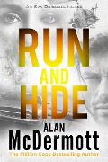 Run and Hide (Eva Driscoll) - Alan McDermott