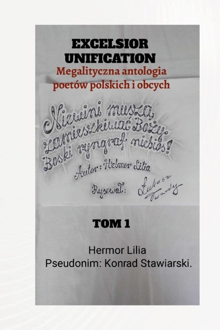 EXCELSIOR UNIFICATION - Konrad Stawiarski, Hermor Lilia