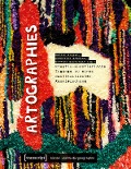 Cover-Bild zum Titel 'Artographies - Kreativ-künstlerische Zugänge zu einer machtkritischen Raumforschung' von ''