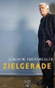 Cover-Bild zum Titel 'Zielgerade' von 'Joachim Fuchsberger'