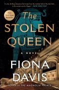 Cover-Bild zum Titel 'The Stolen Queen' von 'Fiona Davis'