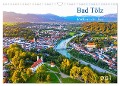 Bad Tölz - Perle an der Isar (Wandkalender 2024 DIN A3 quer), CALVENDO Monatskalender - Prime Collection