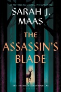 Cover-Bild zum Titel 'The Assassin's Blade' von 'Sarah J. Maas'