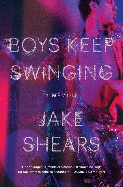 Boys Keep Swinging - Jake Shears