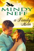 Cover-Bild zum Titel 'A Family Man' von 'Mindy Neff'