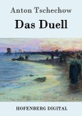Cover-Bild zum Titel 'Das Duell' von 'Anton Tschechow'