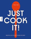 Cover-Bild zum Titel 'Just cook it!' von 'Molly Baz'