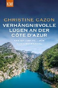 Cover-Bild zum Titel 'Verhängnisvolle Lügen an der Côte d'Azur' von 'Christine Cazon'