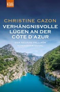 Cover-Bild zum Titel 'Verhängnisvolle Lügen an der Côte d'Azur' von 'Christine Cazon'