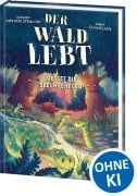 Cover-Bild zum Titel 'Der Wald lebt! (Band 2) - Rettet die Seeungeheuer!' von 'Barbara van den Speulhof'