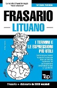 Frasario Italiano-Lituano e vocabolario tematico da 3000 vocaboli - Andrey Taranov