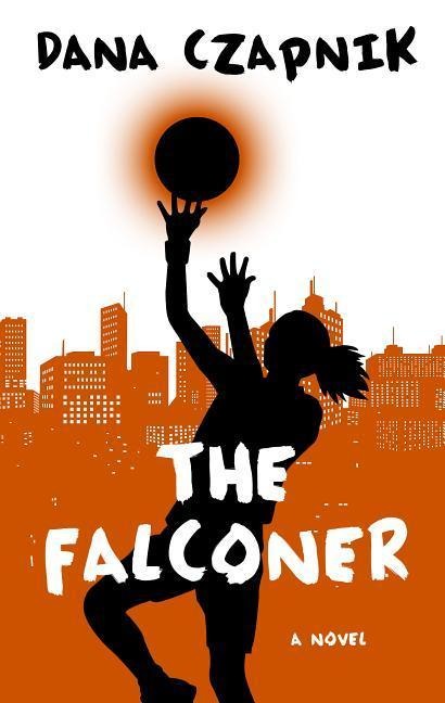 The Falconer - Dana Czapnik