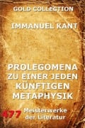 Cover-Bild zum Titel 'Prolegomena zu einer jeden künftigen Metaphysik' von 'Immanuel Kant'