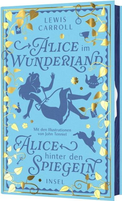 Alice im Wunderland und Alice hinter den Spiegeln - Lewis Carroll