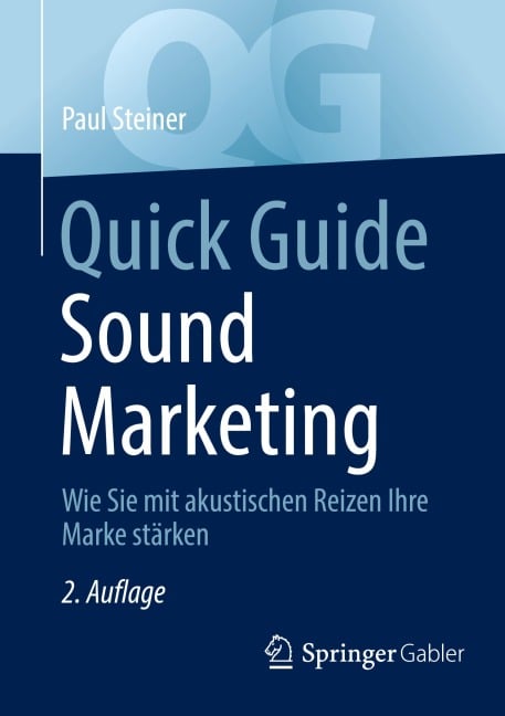 Quick Guide Sound Marketing - Paul Steiner