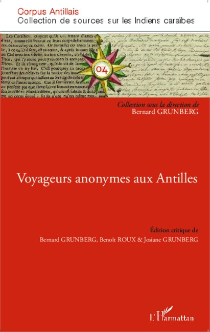 Voyageurs anonymes aux Antilles - Benoît Roux, Josiane Grunberg, Bernard Grunberg