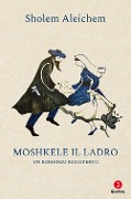 Cover-Bild zum Titel 'Moshkele il ladro' von 'Sholem Aleichem'