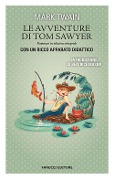 Cover-Bild zum Titel 'Le avventure di Tom Sawyer' von 'Mark Twain'