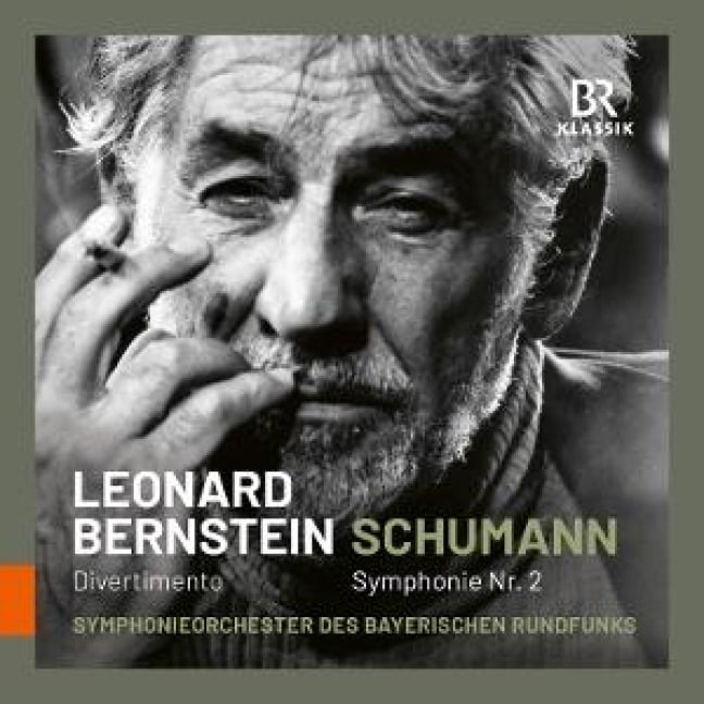 Bernstein: Divertimento/Schumann: Symphonie Nr. 2 - Leonard/Symphonieorchester des Bayerisch Bernstein