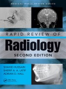 Cover-Bild zum Titel 'Rapid Review of Radiology' von 'Shahid Hussain, Sherif Aaron Abdel Latif, Adrian David Hall'