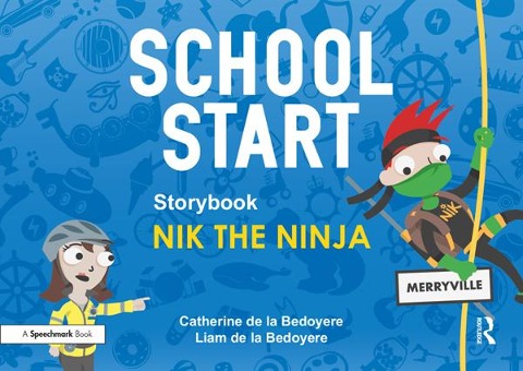 School Start Storybooks: Nik the Ninja - Catherine de la Bedoyere