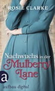 Cover-Bild zum Titel 'Nachwuchs in der Mulberry Lane' von 'Rosie Clarke'