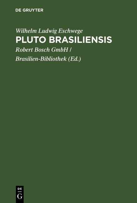 Pluto Brasiliensis - Wilhelm Ludwig Eschwege