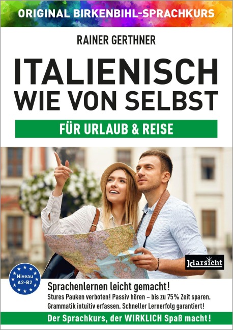 Italienisch wie von selbst für Urlaub & Reise (ORIGINAL BIRKENBIHL) - Rainer Gerthner