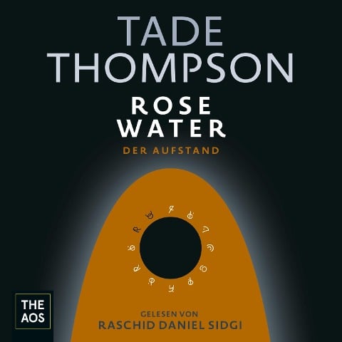 Rosewater - Der Aufstand - Tade Thompson