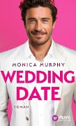 Cover-Bild zum Titel 'Wedding Date' von 'Monica Murphy'