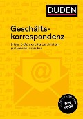 Cover-Bild zum Titel 'Duden Ratgeber  Geschäftskorrespondenz' von 'Ingrid Stephan'