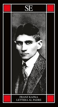 Lettera al padre - Franz Kafka