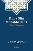 Ruha Sifa Muhabbetler 1 - Merve Safa Likoglu, Hatice Özdemir Tülün