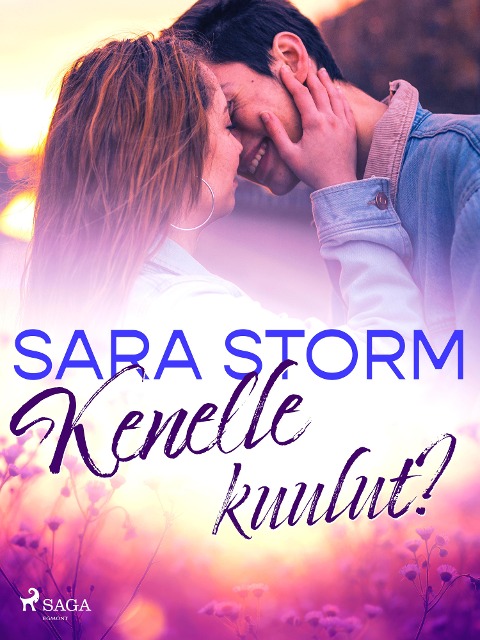 Kenelle kuulut? - Sara Storm