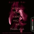 Cover-Bild zum Titel 'Wenn deine Hand mich hält' von 'Alisha Rai'