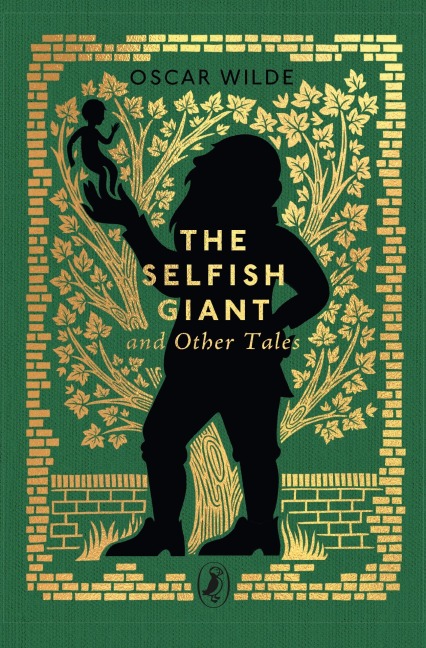 The Selfish Giant and Other Tales - Oscar Wilde