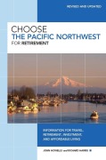 Cover-Bild zum Titel 'Choose the Pacific Northwest for Retirement' von 'John Howells, Richard Harris'