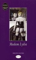 Madam Lydia - Philippa Masters