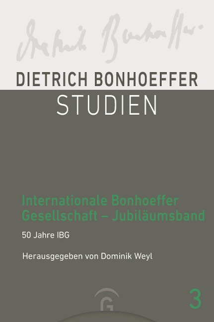 Internationale Bonhoeffer Gesellschaft - Jubiläumsband - 